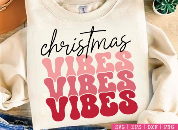 Infuse Every Project with Festive Cheer: The Christmas Vibes Sweatshirt SVG