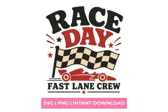 Race Day Fast Lane Crew Racing SVG: Ignite Your Creative Engines